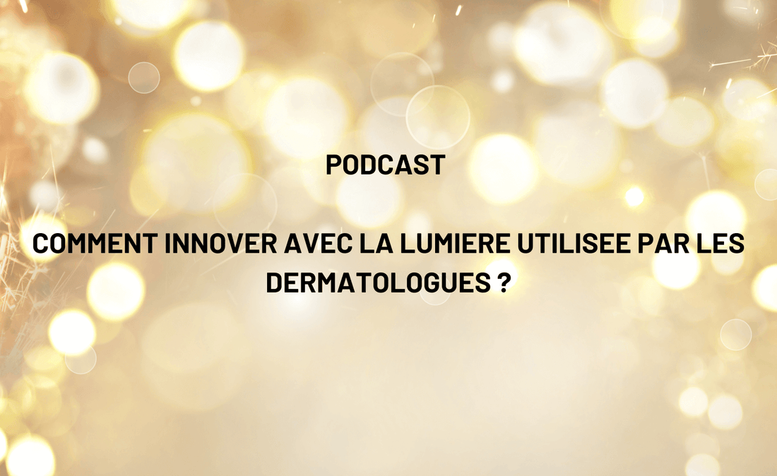 Podcast - Lumière